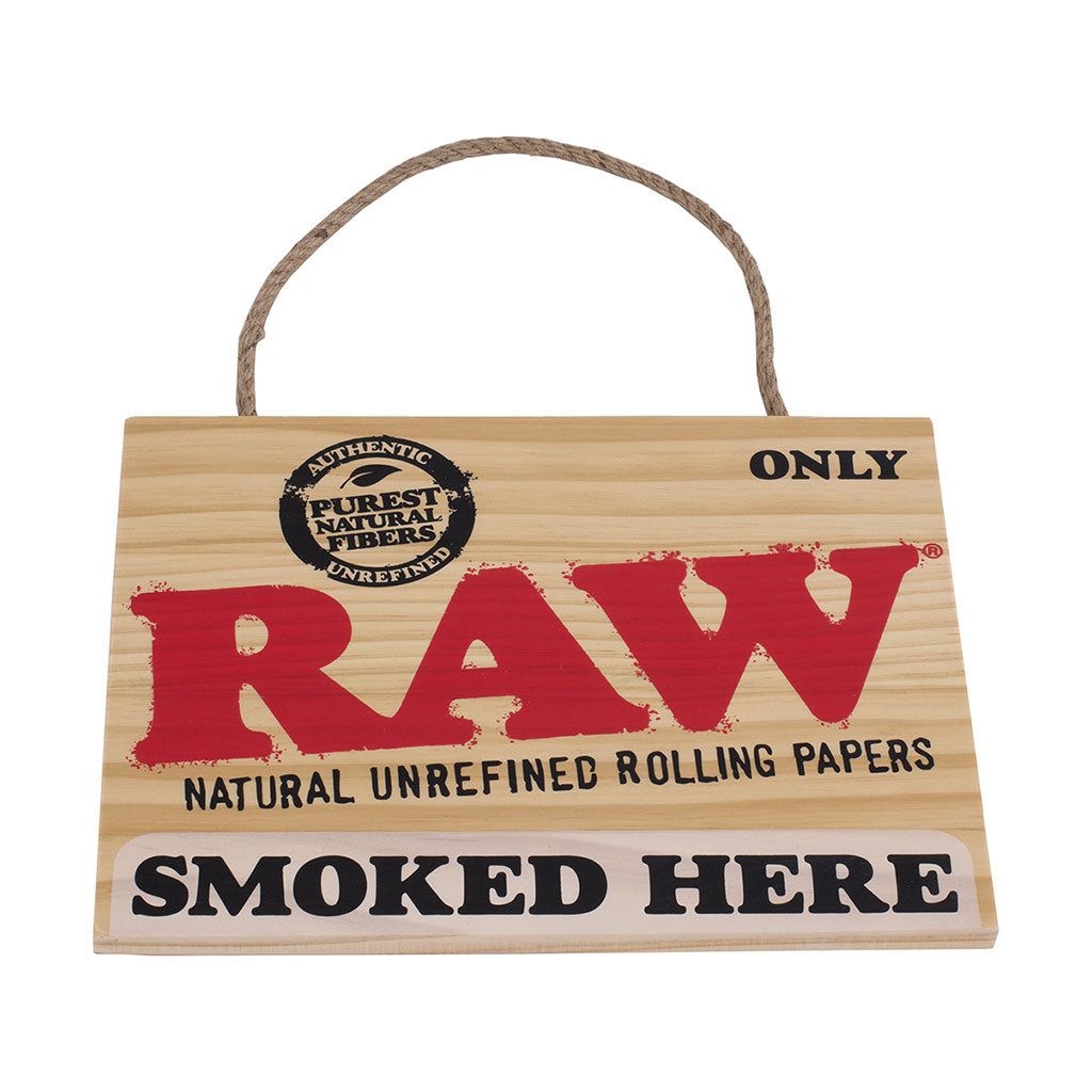 RAW SMALL WOODEN SIGN 9X12